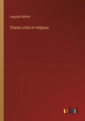 Chants civils et religieux 1