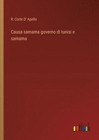 bokomslag Causa samama governo di tunisi e samama