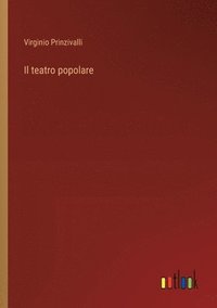 bokomslag Il teatro popolare