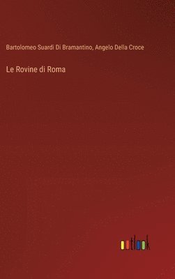 Le Rovine di Roma 1