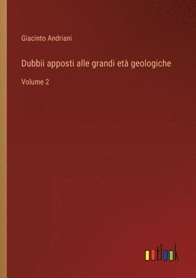 bokomslag Dubbii apposti alle grandi et geologiche