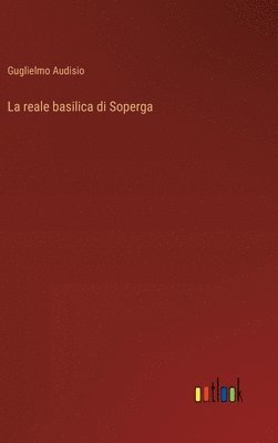 bokomslag reale basilica di Soperga