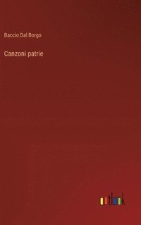 bokomslag Canzoni patrie