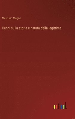 bokomslag Cenni sulla storia e natura della legittima