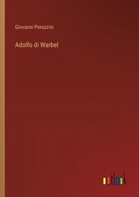 bokomslag Adolfo di Warbel