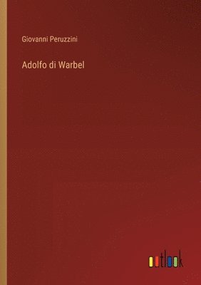 Adolfo di Warbel