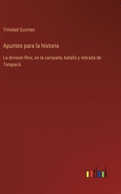 Apuntes para la historia 1