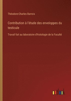 bokomslag Contribution  l'tude des enveloppes du testicule