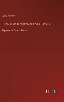 Discours de réception de Louis Pasteur