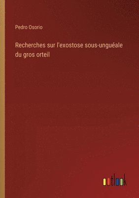 bokomslag Recherches sur l'exostose sous-unguale du gros orteil