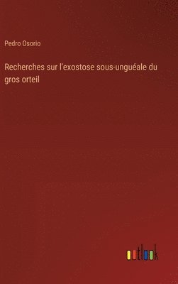 bokomslag Recherches sur l'exostose sous-unguale du gros orteil