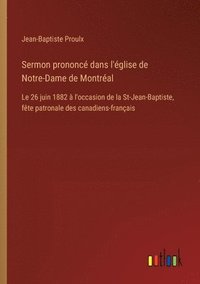 bokomslag Sermon prononc dans l'glise de Notre-Dame de Montral