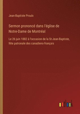Sermon prononcé dans l'église de Notre-Dame de Montréal