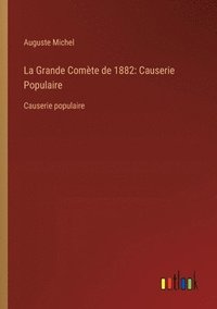 bokomslag La Grande Comte de 1882