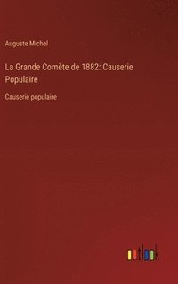 bokomslag La Grande Comte de 1882