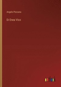 bokomslag Di Enea Vico