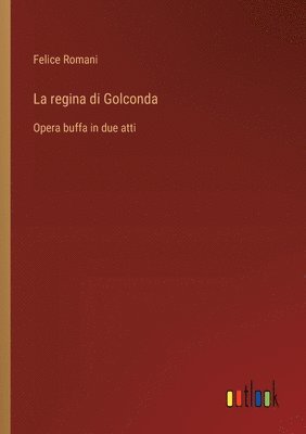 bokomslag regina di Golconda