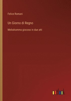 Un Giorno di Regno 1