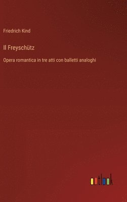 bokomslag Il Freyschtz