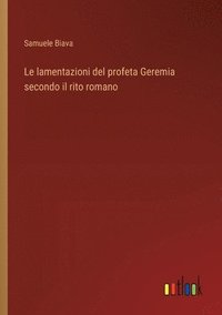 bokomslag lamentazioni del profeta Geremia secondo il rito romano
