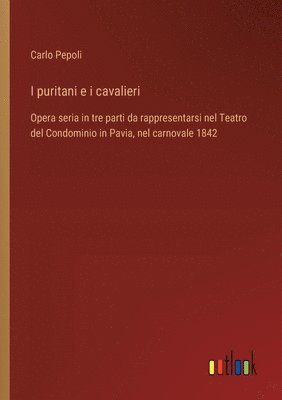 bokomslag I puritani e i cavalieri