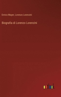 bokomslag Biografia di Lorenzo Lorenzini