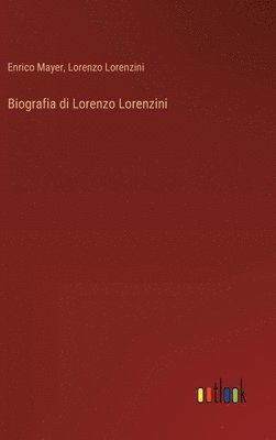 bokomslag Biografia di Lorenzo Lorenzini