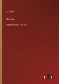 bokomslag Il bravo