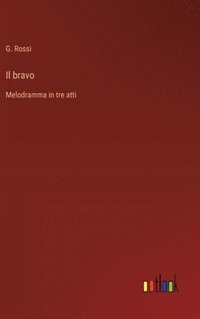 bokomslag Il bravo