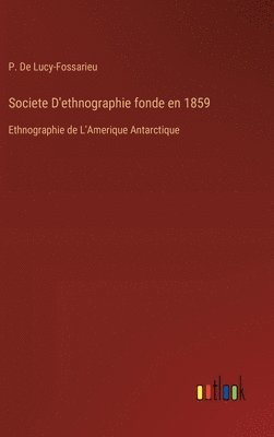 bokomslag Societe D'ethnographie fonde en 1859