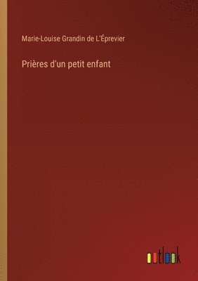 Prières d'un petit enfant 1
