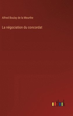 La ngociation du concordat 1