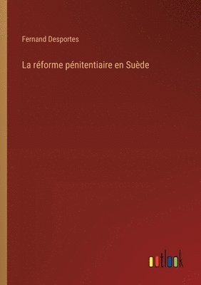 bokomslag réforme pénitentiaire en Suède