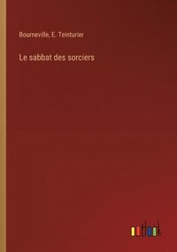 bokomslag Le sabbat des sorciers