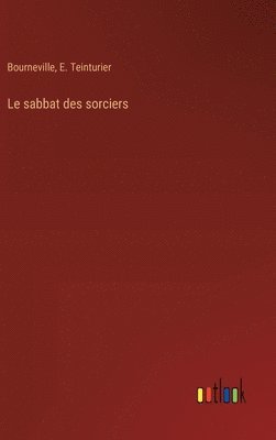 bokomslag Le sabbat des sorciers