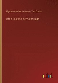 bokomslag Ode  la statue de Victor Hugo