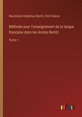 Méthode pour l'enseignement de la langue française dans les écoles Berlitz