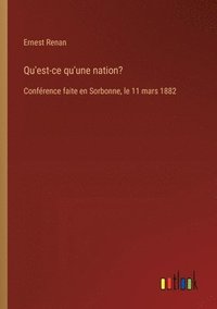 bokomslag Qu'est-ce qu'une nation?