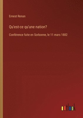 bokomslag Qu'est-ce qu'une nation?