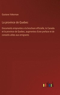 bokomslag La province de Quebec