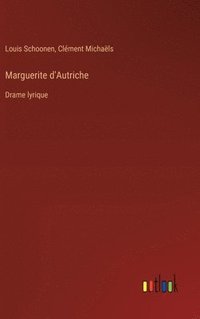 bokomslag Marguerite d'Autriche