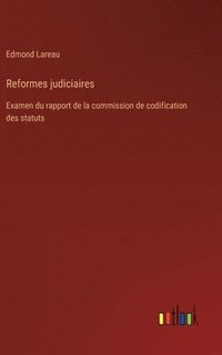 bokomslag Reformes judiciaires