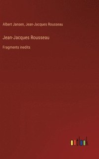 bokomslag Jean-Jacques Rousseau