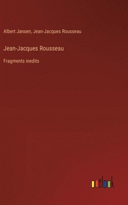 bokomslag Jean-Jacques Rousseau