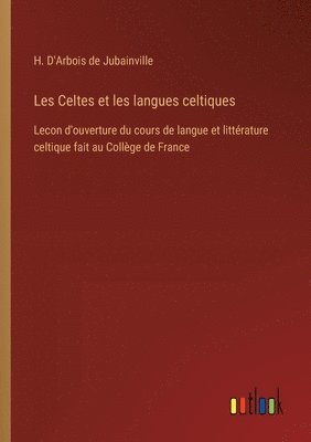 bokomslag Les Celtes et les langues celtiques