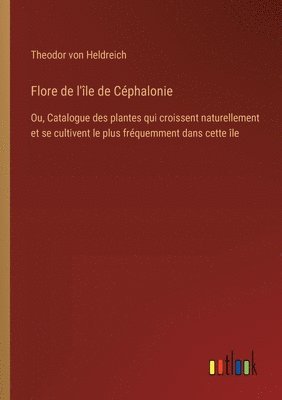 Flore de l'le de Cphalonie 1