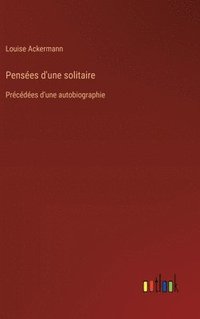 bokomslag Penses d'une solitaire