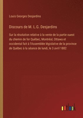 bokomslag Discours de M. L.G. Desjardins