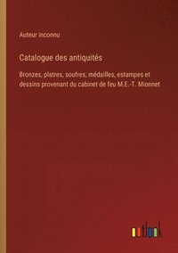 bokomslag Catalogue des antiquits