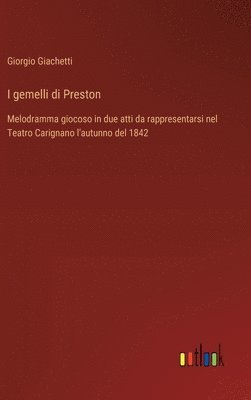 bokomslag I gemelli di Preston